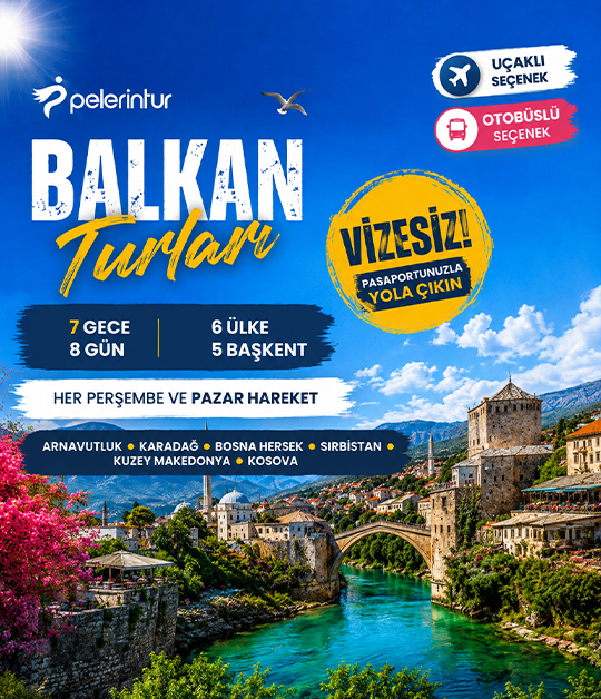 Balkan Turları