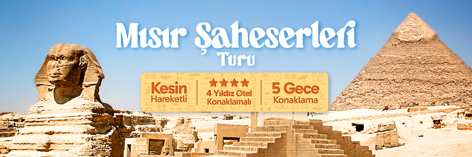 mısır şaheserleri